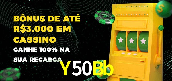 Y50Bb melhor bônus de depósito